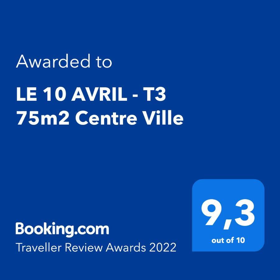 Le 10 Avril - T3 75M2 Centre Ville Toulouse Exterior photo